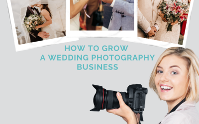 How to Grow a Wedding Photography Business
